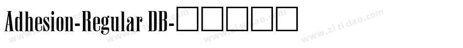Adhesion-Regular DB字体转换